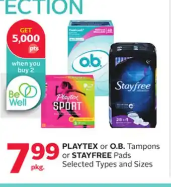 Rexall PLAYTEX or O. B. Tampons or STAYFREE Pads offer