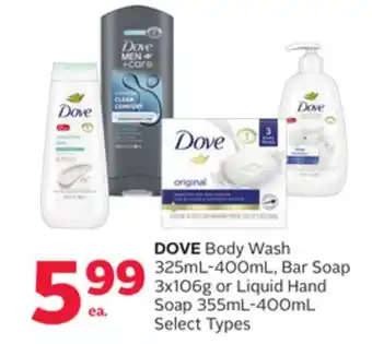 Rexall DOVE Body Wash 325mL-400mL, Bar Soap 3x106g or Liquid Hand Soap 355mL-400mL offer