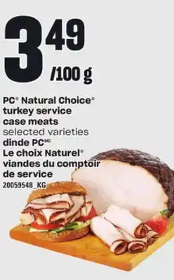 Independent City Market PC NATURAL CHOICE TURKEY SERVICE CASE MEATS offer