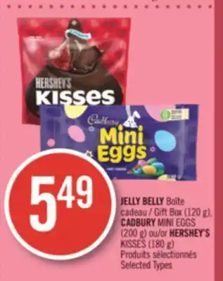 Pharmaprix JELLY BELLY Gift Box (120 g),CADBURY MINI EGGS (200 g) ou/or HERSHEY'S KISSES (180 g) offer