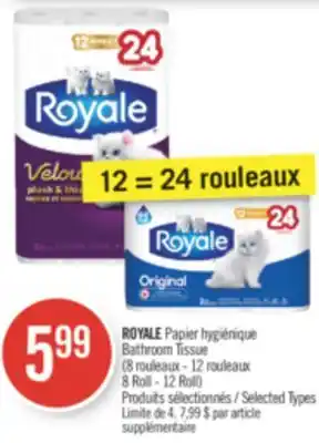Pharmaprix ROYALE Papier Bathroom Tissue (8 rouleaux - 12 rouleaux 8 Roll - 12 Roll) offer