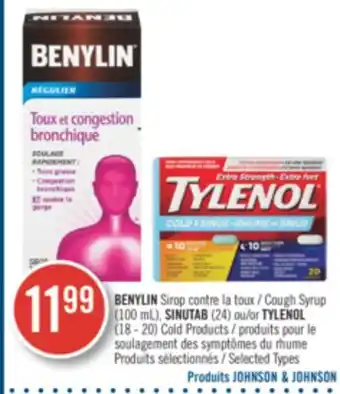 Pharmaprix BENYLIN Cough Syrup (100mL), SINUTAB (24) or TYLENOL (18 - 20) Cold Products offer