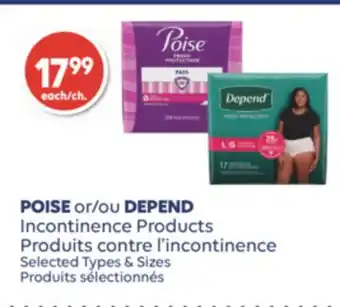 Wellwise by Shoppers Produits contre l'incontinence POISE OU DEPEND offer