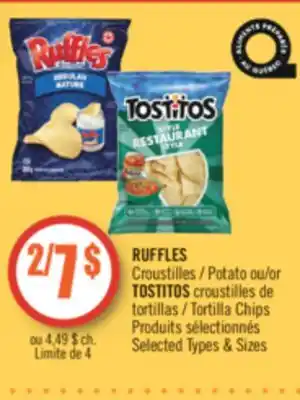 Pharmaprix RUFFLES Potato TOSTITOS Tortilla Chips offer