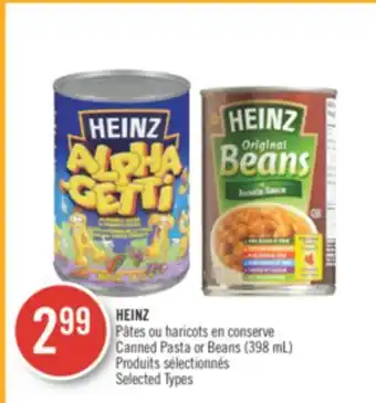 Pharmaprix HEINZ Canned Pasta or Beans offer