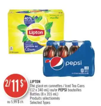 Pharmaprix LIPTON Iced Tea Cans (12 x 340 mL) or PEPSI Bottles (8 x 355 mL) offer