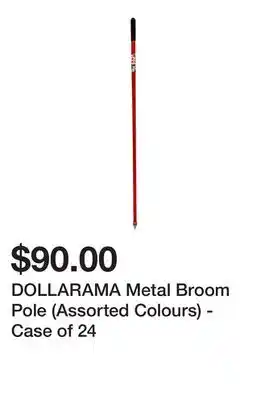 Dollarama DOLLARAMA Metal Broom Pole (Assorted Colours) - Case of 24 offer