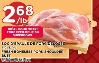 Kim Phat FRESH BONELESS PORK SHOULDER BUTT offer
