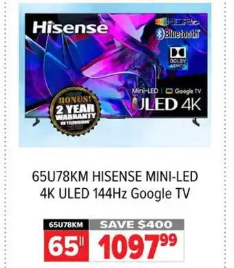 2001 Audio Video HISENSE 65 MINI-LED 4K ULED 144Hz Google TV offer