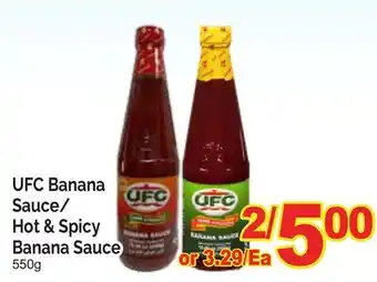 T&T Supermarket UFC BANANA SAUCE/HOT & SPICY BANANA SAUCE, 550G offer