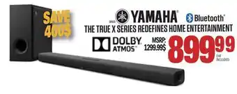 Centre Hi-Fi Yamaha THE TRUE X SERIES REDEFINES HOME ENTERTAINMENT offer