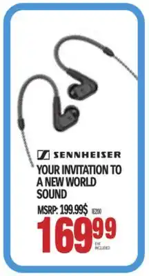 Centre Hi-Fi Sennheiser YOUR INVITATION TO A NEW WORLD SOUND offer