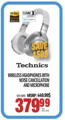 Centre Hi-Fi TECHNICS WIRELESS HEADPHONES WITH NOISE CANCELLATION AND MICROPHONE offer