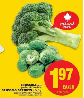 No Frills Broccoli or Brussels Sprouts offer
