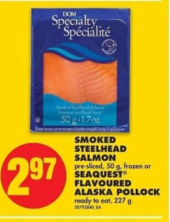 No Frills Smoked Steelhead Salmon offer