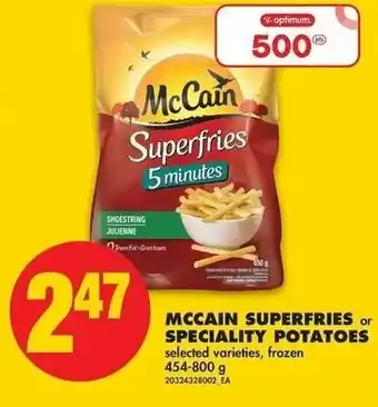 No Frills Mccain Superfries or Speciality Potatoes offer