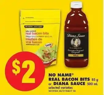 No Frills No Name Real Bacon Bits or Diana Sauce offer