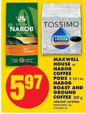 No Frills Maxwell House or Nabob Coffee Pods offer