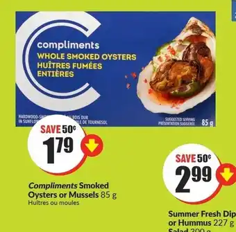FreshCo Compliments smoked oysters or mussels offer
