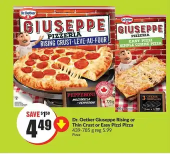 FreshCo Dr. oetker giuseppe rising or thin crust or easy pizzi pizza offer