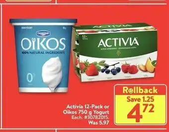 Walmart Activia 12-Pack or Oikos offer
