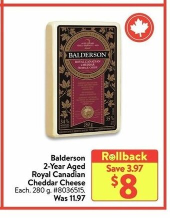 Walmart Balderson 2-year Aged Royal Canadian Cheddar Cheese offer