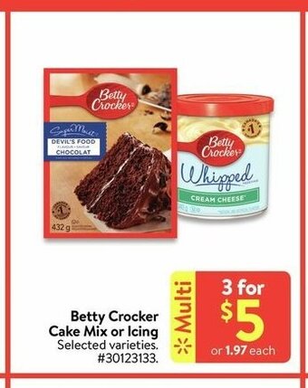 Walmart Betty Crocker Cake Mix or Icing offer