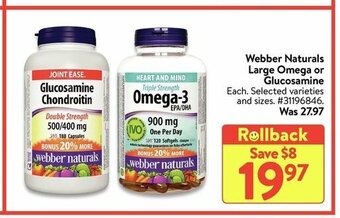 Walmart Webber Naturals Large Omega or Glucosamine offer