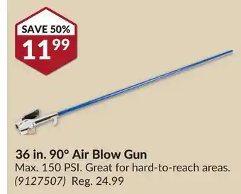 Princess Auto 36 in. 90° Air Blow Gun offer