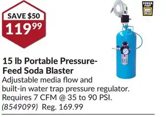 Princess Auto 15 lb Portable Pressure-Feed Soda Blaster offer