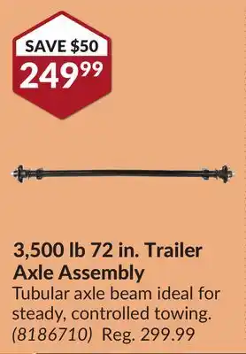 Princess Auto 3,500 lb 72 in. Trailer Axle Assembly offer