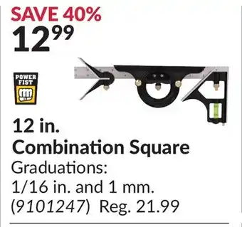 Princess Auto 12 in. Combination Square offer