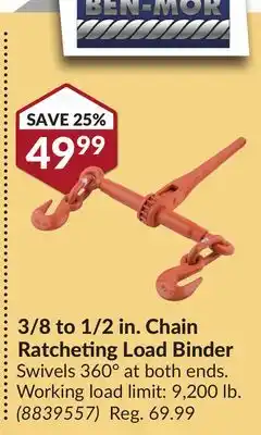 Princess Auto Ben-Mor 3/8 to 1/2 in. Chain Ratcheting Load Binder offer