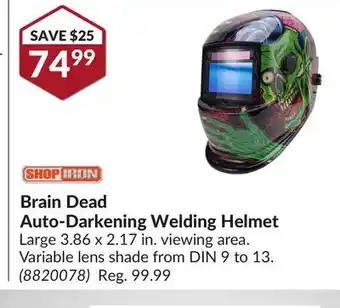 Princess Auto Brain Dead Auto-Darkening Welding Helmet offer