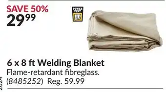 Princess Auto 6 x 8 ft Welding Blanket offer