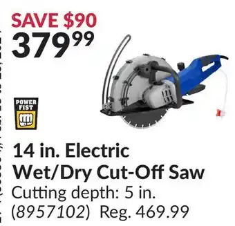 Princess Auto 14 in. Electric Wet/Dry Cut-Off Saw offer
