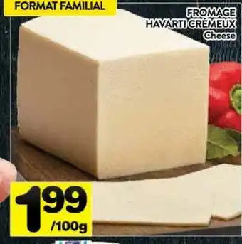Supermarché PA HAVARTI CRÉMEUX Cheese offer