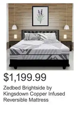 Costco Zedbed Brightside by Kingsdown Copper Infused Reversible Mattress offer