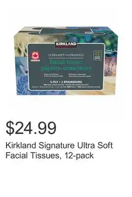 Costco Kirkland Signature Ultra Soft Facial Tissues, 12-pack offer