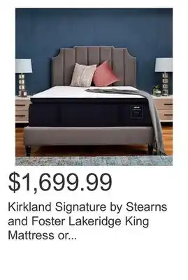 Costco Kirkland Signature by Stearns and Foster Lakeridge King Mattress or Set offer