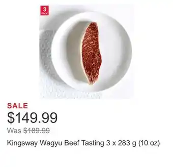 Costco Kingsway Wagyu Beef Tasting 3 x 283 g (10 oz) offer