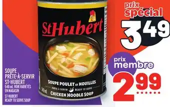 Metro SOUPE PRÊTE-À-SERVIR ST-HUBERT | ST-HUBERT READY TO SERVE SOUP offer