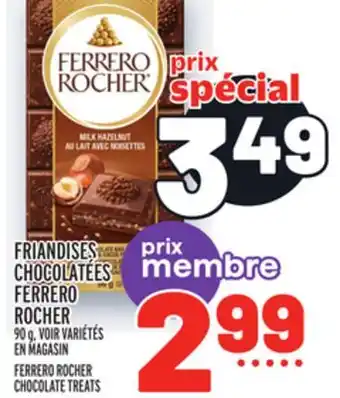 Metro FRIANDISES CHOCOLATÉES FERRERO ROCHER | FERRERO ROCHER CHOCOLATE TREATS offer