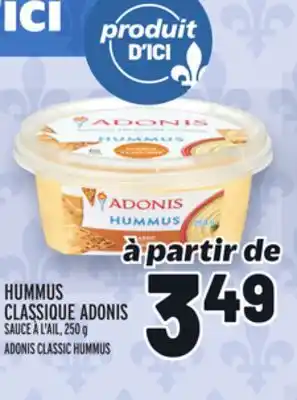 Metro HUMMUS CLASSIQUE ADONIS | ADONIS CLASSIC HUMMUS offer