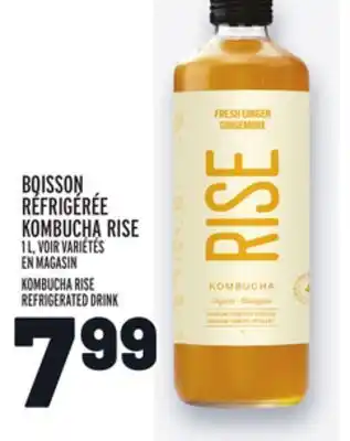 Metro BOISSON RÉFRIGÉRÉE KOMBUCHA RISE | KOMBUCHA RISE REFRIGERATED DRINK offer