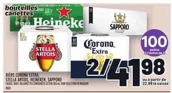 Metro BIÈRE CORONA EXTRA, STELLA ARTOIS, HEINEKEN, SAPPORO | BEER offer
