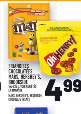 Metro FRIANDISES CHOCOLATÉES MARS, HERSHEY'S, BROOKSIDE | MARS, HERSHEY'S, BROOKSIDE CHOCOLATE TREATS offer