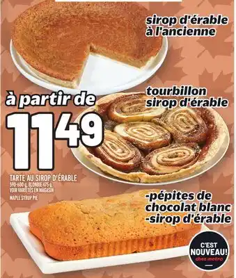 Metro TARTE AU SIROP D'ÉRABLE | MAPLE SYRUP PIE offer