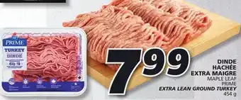IGA MAPLE LEAF PRIME EXTRA LEAN GROUND TURKEY offer