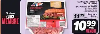 IGA OLYMEL SHAVED HAM OR TURKEY offer